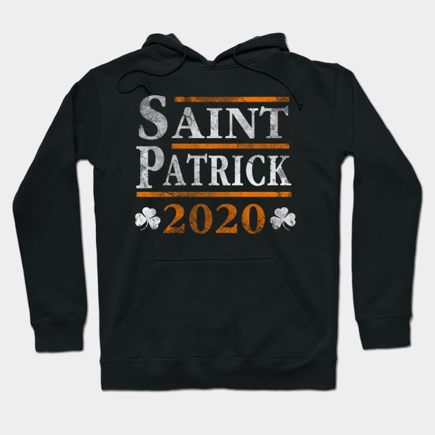 Vote St Patrick 2020 Election Hoodie by E